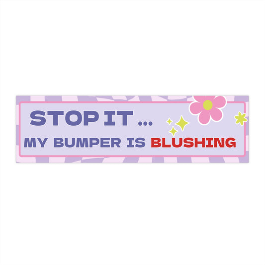 Blushing Bumper